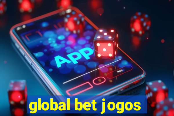 global bet jogos